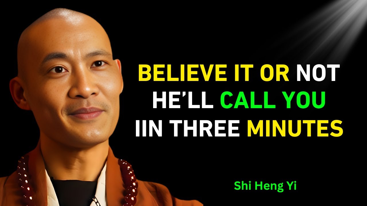 In three minutes, he will call you (you don’t have to believe it) | Law of Attraction | Shi heng yi