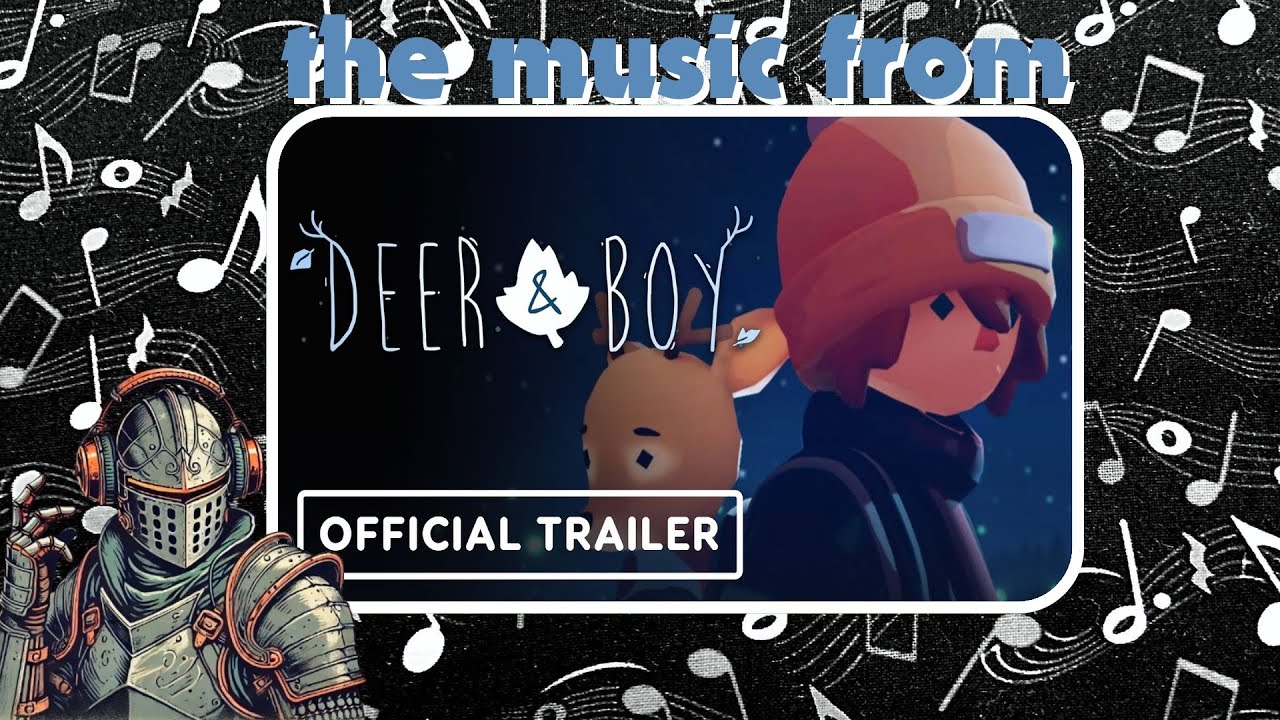 Deer & Boy - The Music That Will Haunt You Forever