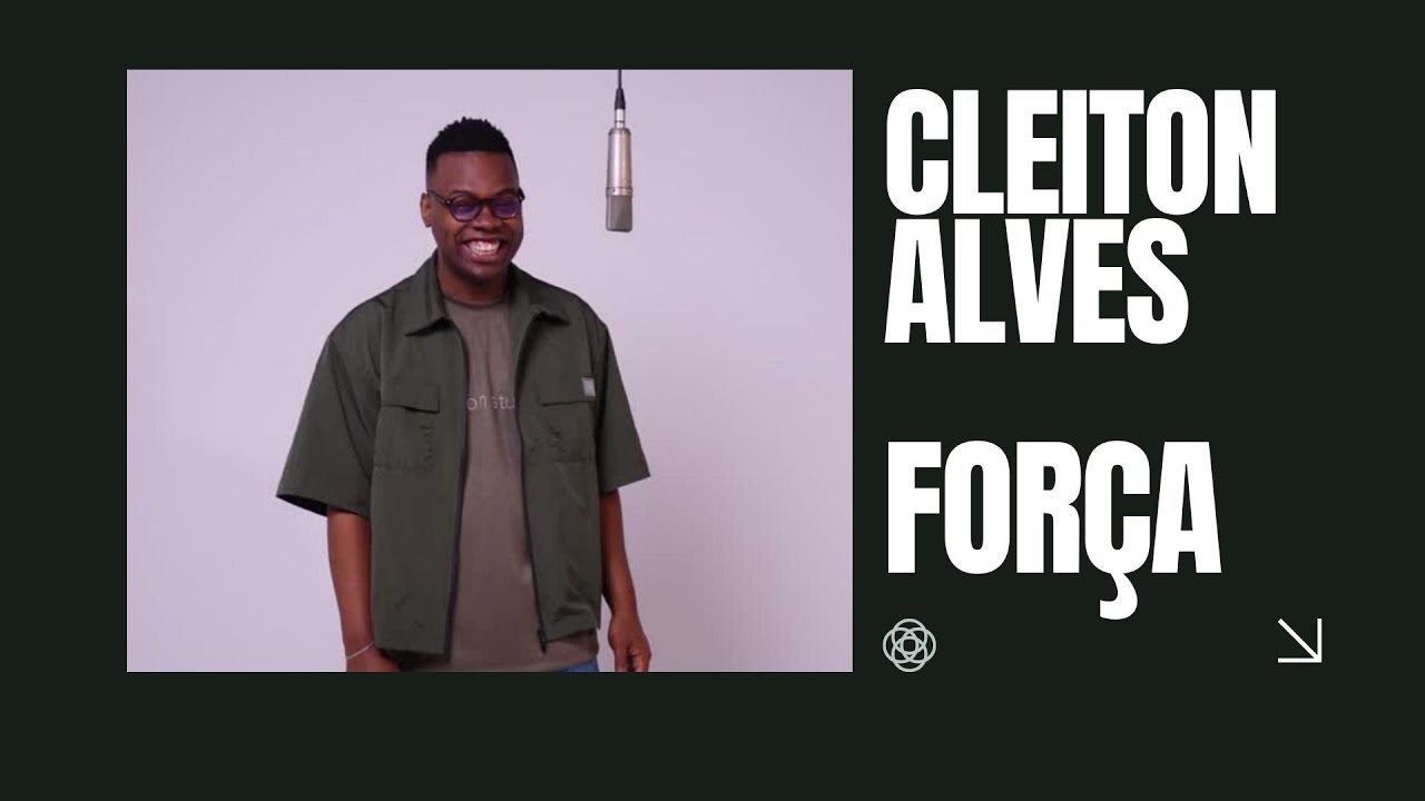 FORÇA - CLEITON ALVES