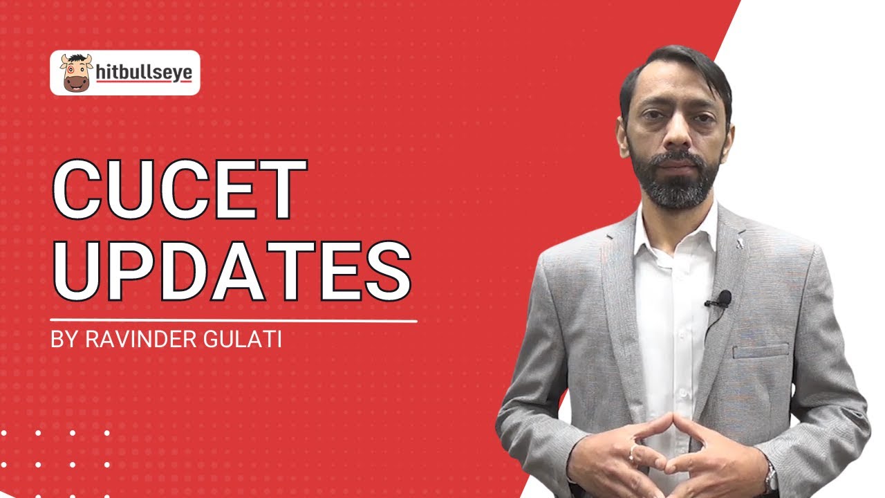 CUCET 2022 Updates | CUCET Preparation and Pattern | Hitbullseye |