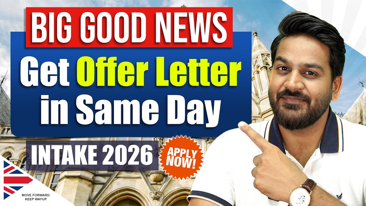 Good News! Get Offer Letter in 24hrs FAST! from UK Universities : UK Admission 2026