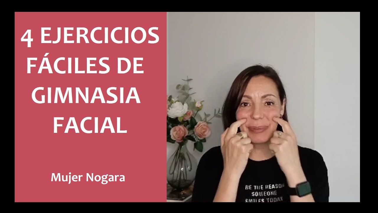 👉4 EJERCICIOS de GIMNASIA FACIAL que funcionan. [DIFERENCIA entre YOGA, GIMNASIA y MASAJE FACIAL]❤️