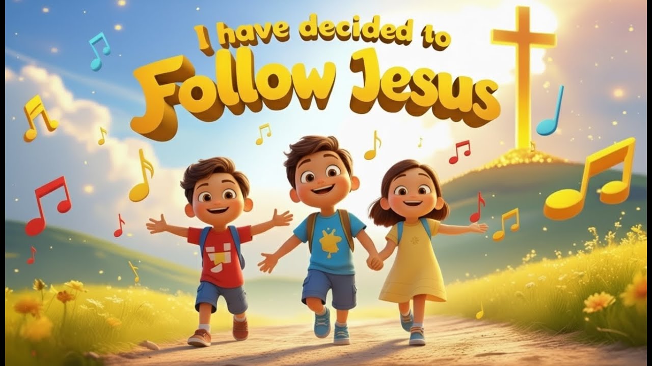 I Have Decided to Follow Jesus | Kids Worship Song | Bible Songs for Children