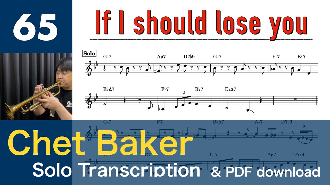 If I Should Lose You [1978] (Chet Baker) Solo Transcription #65