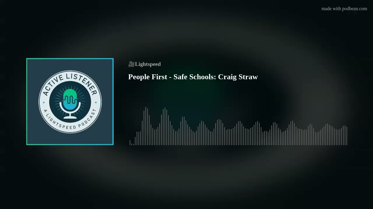 People First - Safe Schools: Craig Straw