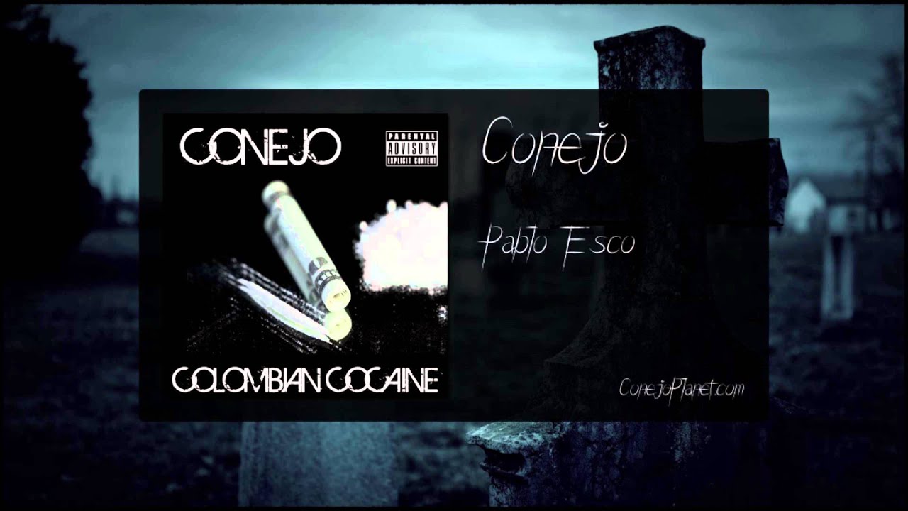 Conejo - Pablo Esco (Colombian Cocaine, 2015)