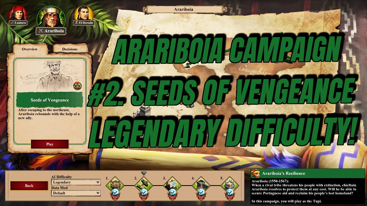 #2. Seeds of Vengeance | LEGENDARY | Arariboia Campaign | AoE2:DE - The Last Chieftains DLC!
