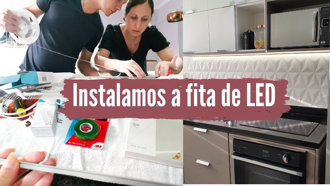 INSTALAÇÃO DA FITA DE LED DA NOSSA COZINHA| FICOU LINDO DEMAIS😍
