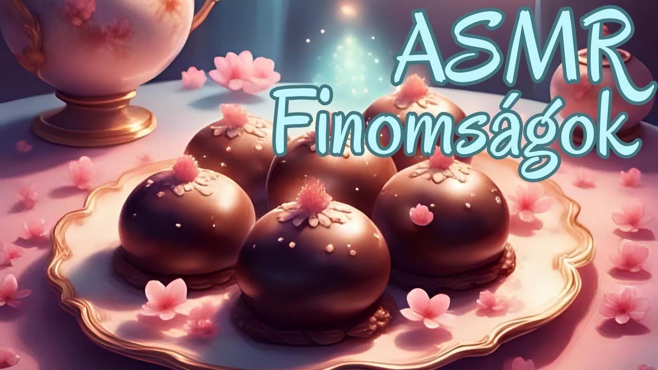Magyar ASMR - ÉDESSÉGEK nézegetése kívül-belül🍬🍫😋/kellemes suttogás,crinkle hangok💝