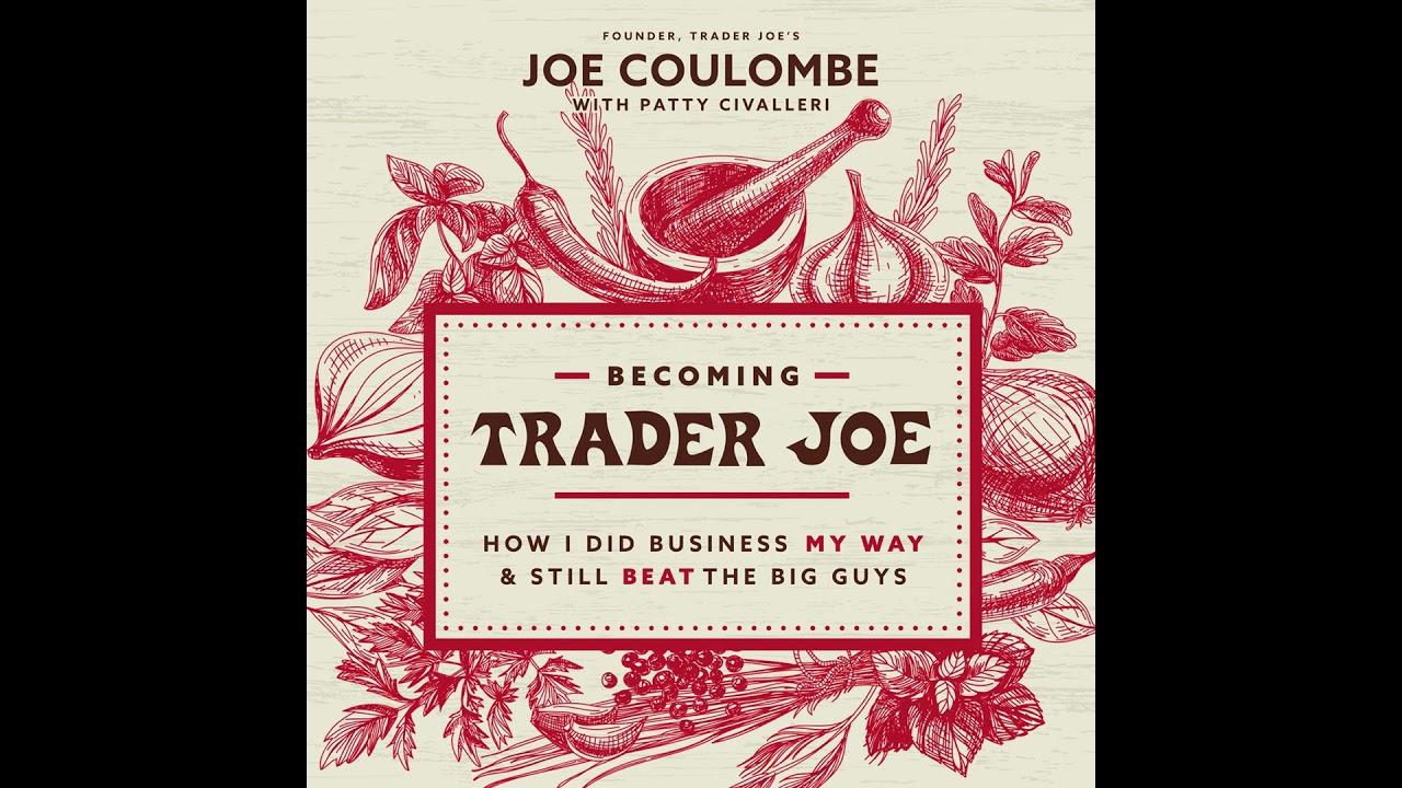 [S4E7] Becoming Trader Joe with Patty Civalleri