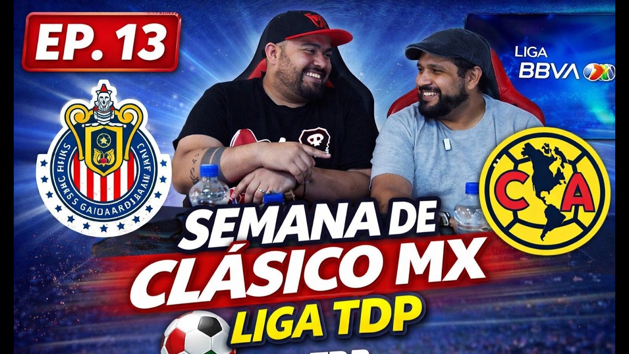 EP. 13 CHIVAS SIGUE LIDER, SEMANAS DE CONCACHAMPIONS | LOS BARBONES DEL KOMANDO