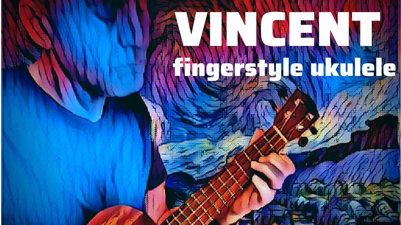 How to play Vincent (Don McLean) - Fingerstyle Ukulele (Starry Starry Night)