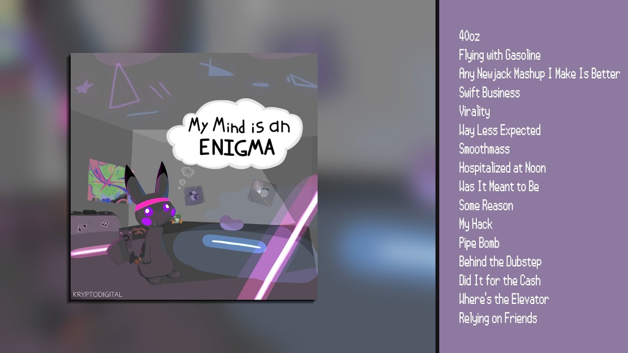 My Mind is an Enigma (Mashup Album)