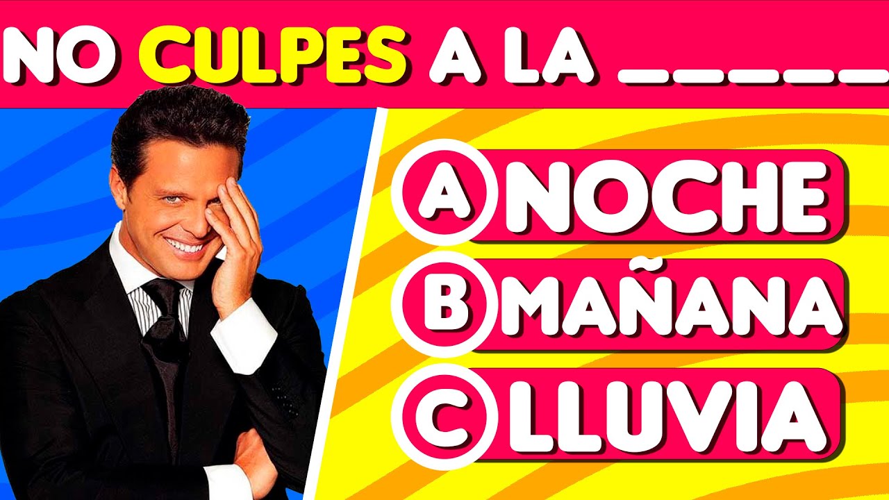 COMPLETA la CANCION de LUIS MIGUEL | TRIVIA MUSICA
