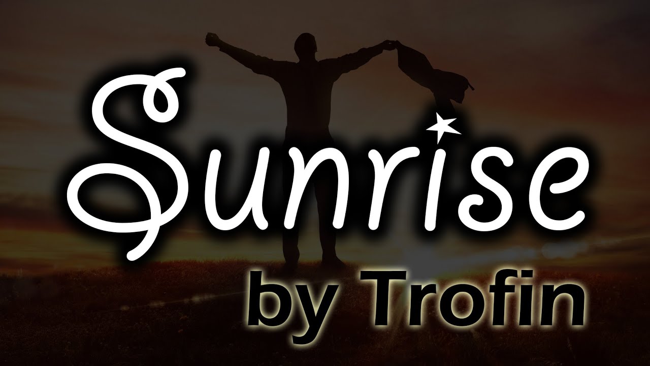 Trofin - Sunrise (2021)