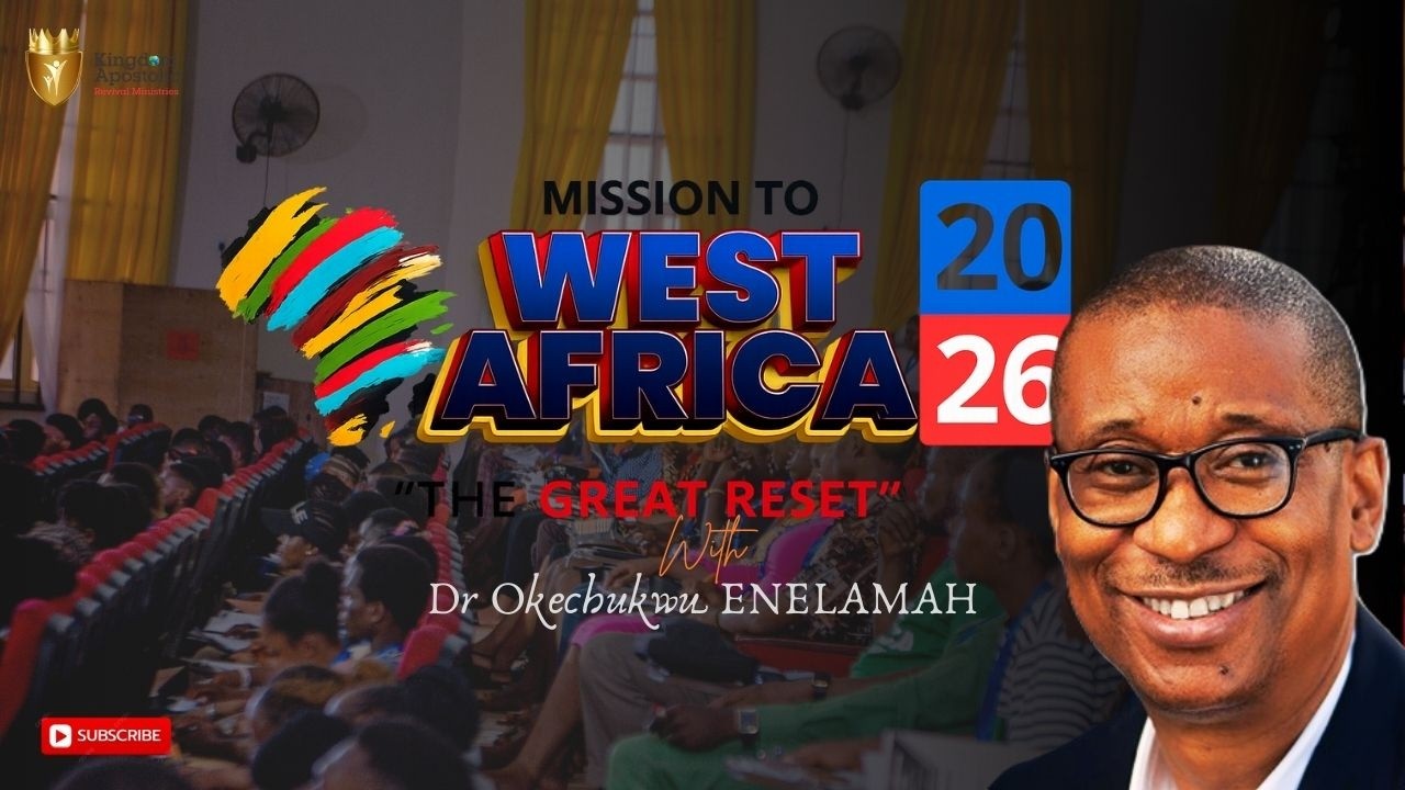 Mission To West Africa 2026 | Dr Okechukwu Enelamah