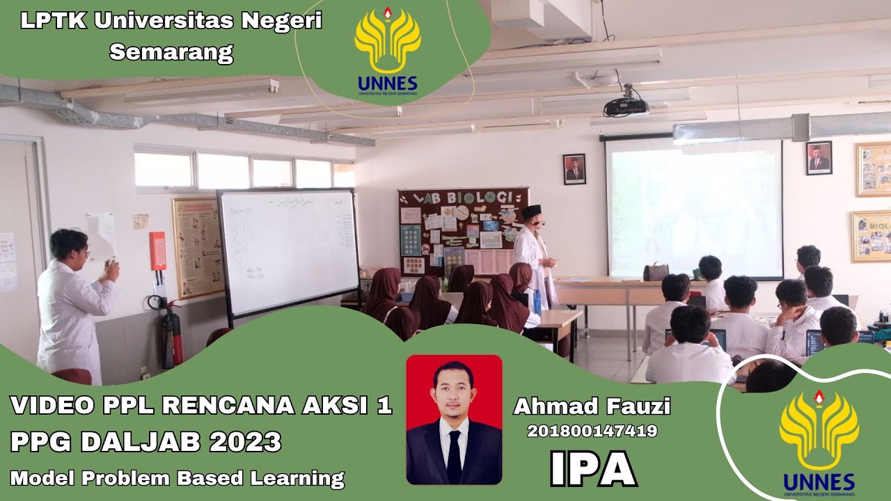 Video PPL 1 PPG DALJAB 2023 IPA UNNES 2023 Ahmad Fauzi