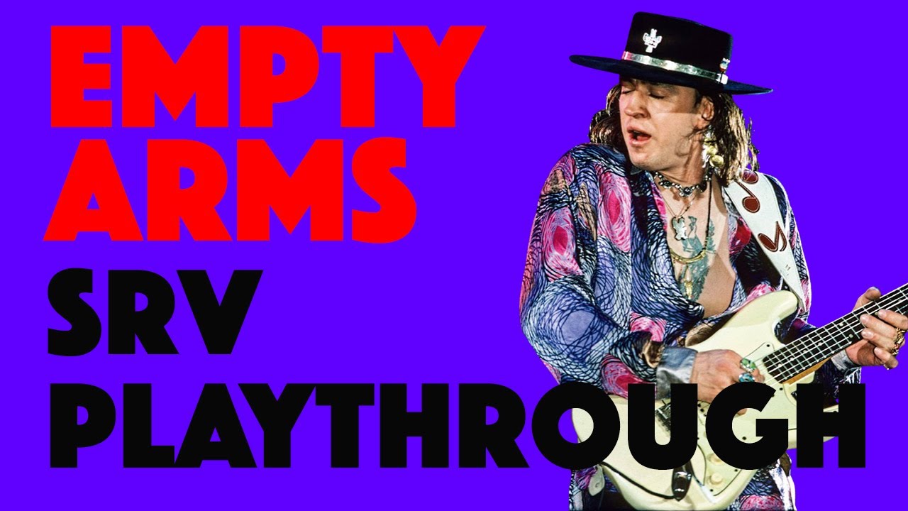 EMPTY ARMS | Stevie Ray Vaughan | Full Playthrough