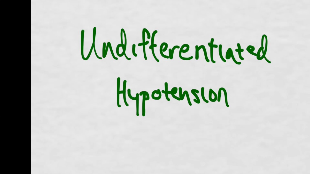 Approach to the Undifferentiated Hypotensive Patient