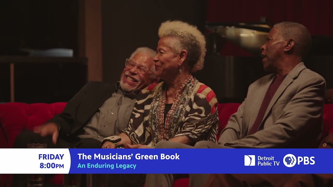 The Musicians' Green Book: An Enduring Legacy - December 16, Friday at 8:00PM EST on DPTV