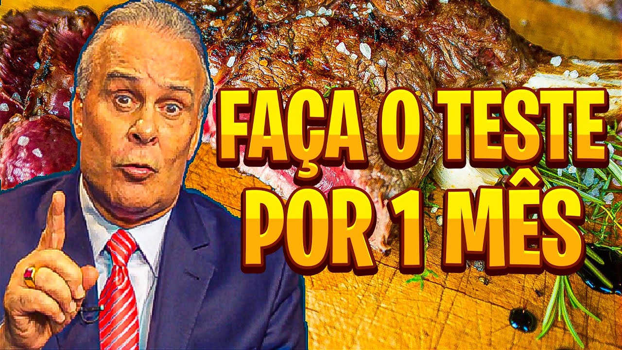 Fa&ccedil;a essa dieta por 1 m&ecirc;s e veja o que acontece em sua vida - Dr. Lair Ribeiro