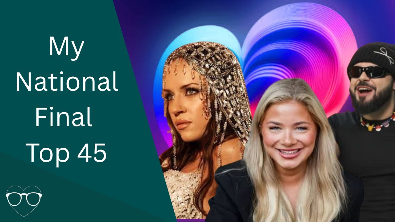 Eurovision 2026: My National Final Season top 45