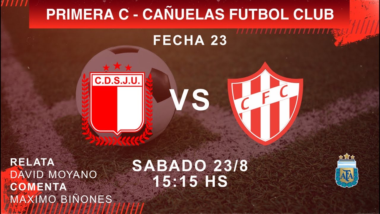 ⚽️ JUVENTUD UNIDA vs CAÑUELAS - Primera C - Fecha 23