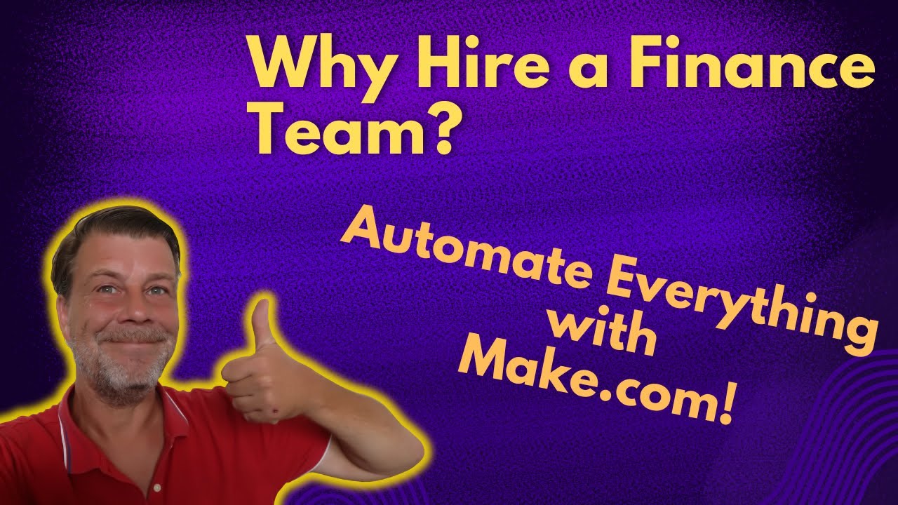 How to Automate Your Financial Department with Make.com | Ultimate Guide to Financial Automation
