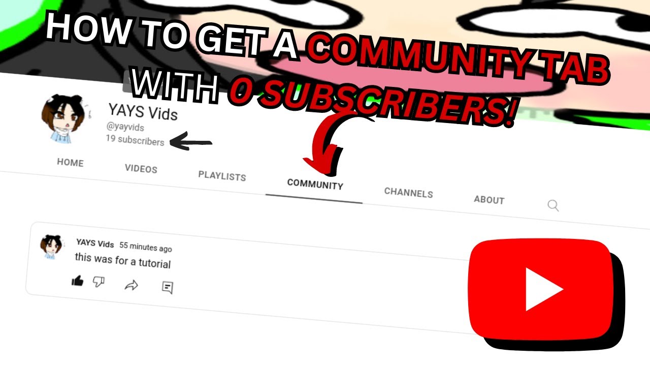 How to get a COMMUNITY TAB with 0 SUBSCRIBERS!
