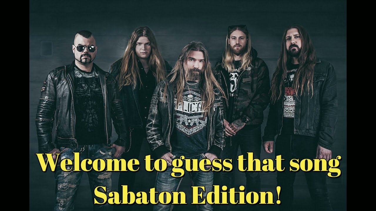 Guess the Sabaton Song!