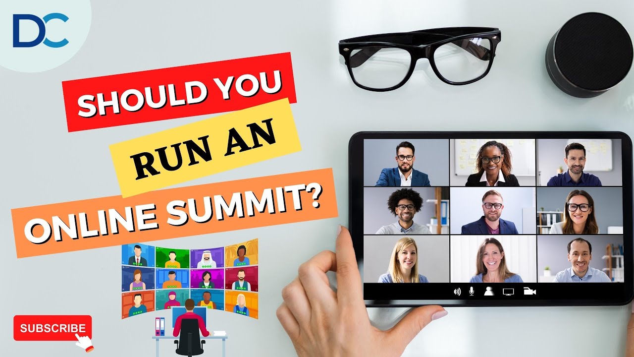 Online Summit - Should You Run An Online Summit? - Don Crowther