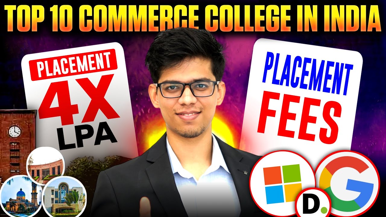 Top 10 COMMERCE COLLEGES in India🔥Courses, Fees, Placement etc| Best commerce colleges in India