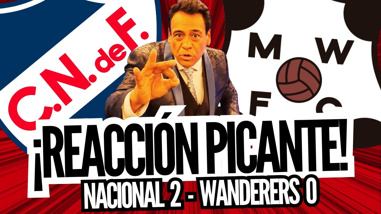 ¡NACIONAL GANÓ CON GOL DE MAXI SILVERA Y JADSON VIERA SIGUE COMO DT! REACCIÓN DE ALBERTO PEREZ