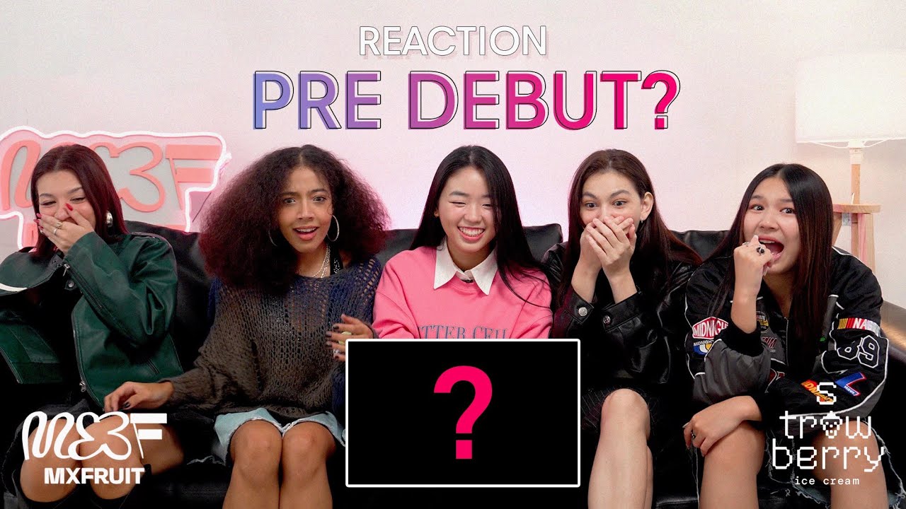 [MXFRUIT REACTION] - strawberry ice cream (Pre-debut Version) [ENG SUB]