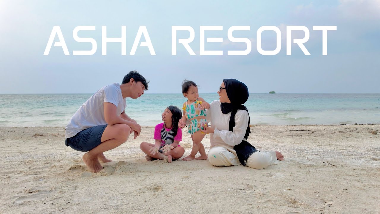 ASHA RESORT KEPULAUAN SERIBU.