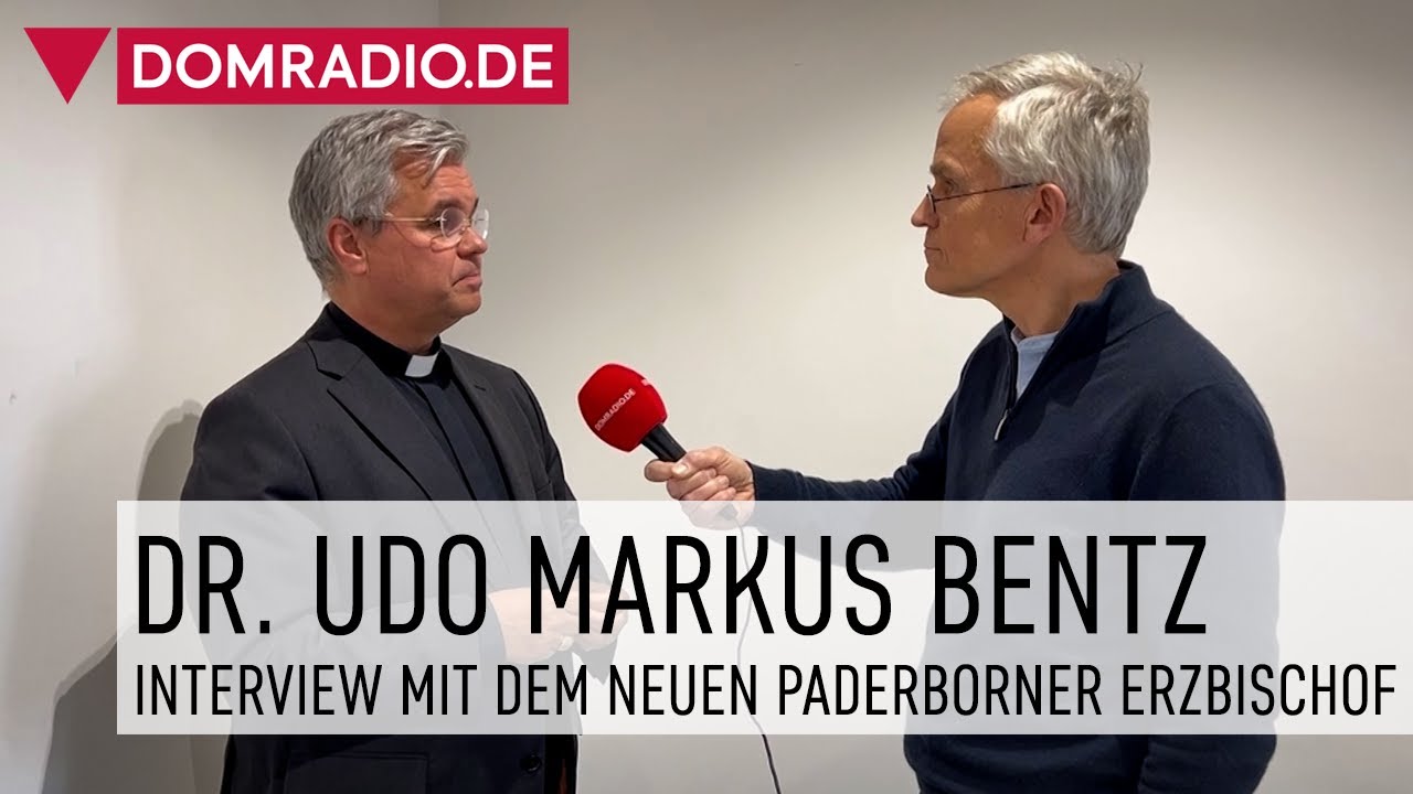 Interview mit dem neuen Paderborner Erzbischof Dr. Udo Markus Bentz