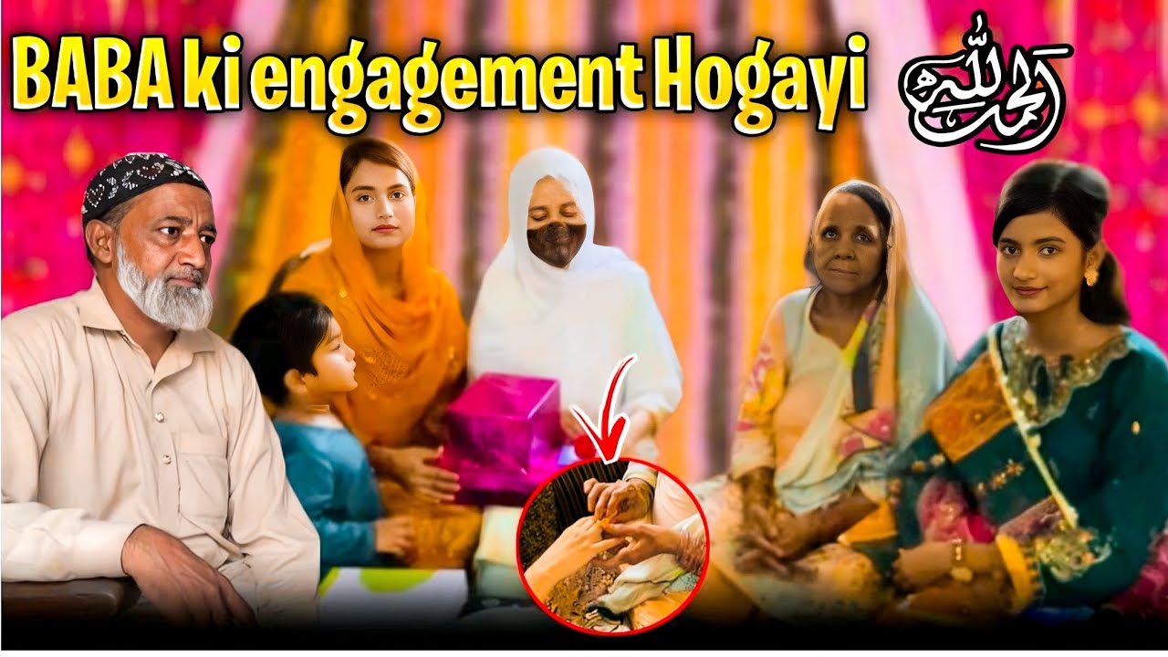 BaBa Ki Engagement Hogyi💍-Alhamdollilah Meet Our Ammi Jan