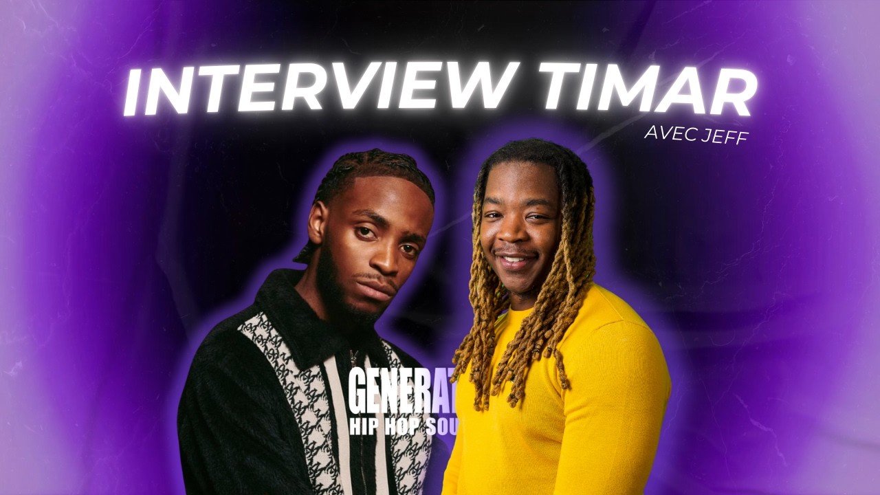 TIMAR parle de ses projets chez Generations !