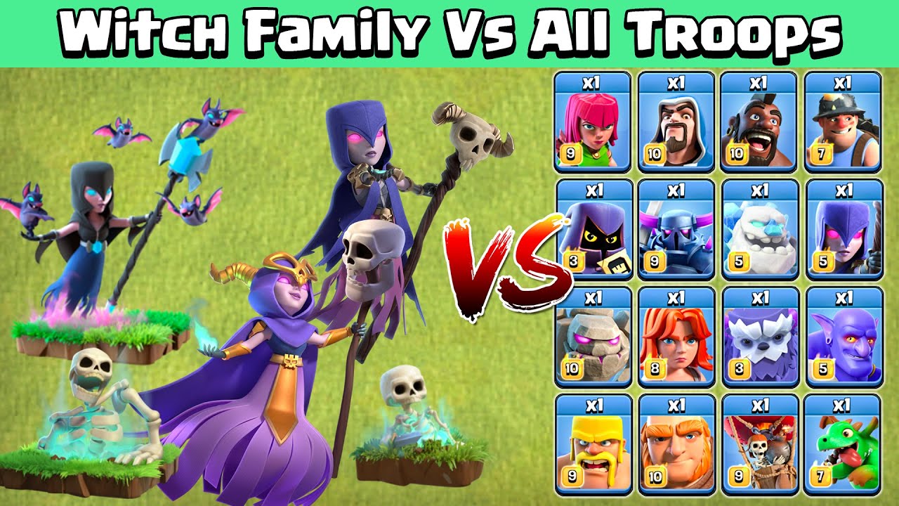 Witch + Super Witch + Night Witch Vs All Troops | Witch Family | Clash of Clans