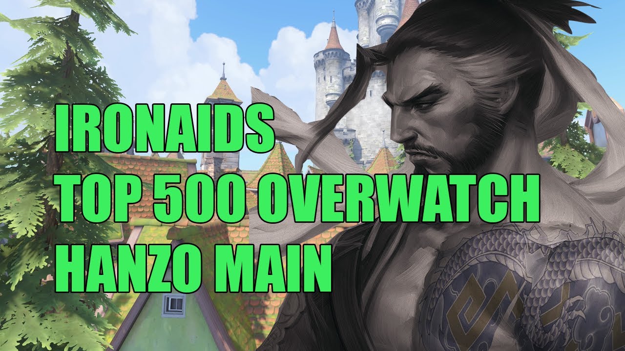 IRONAIDS PRO HANZO GAMEPLAY - TOP 500 OVERWATCH SEASON 29