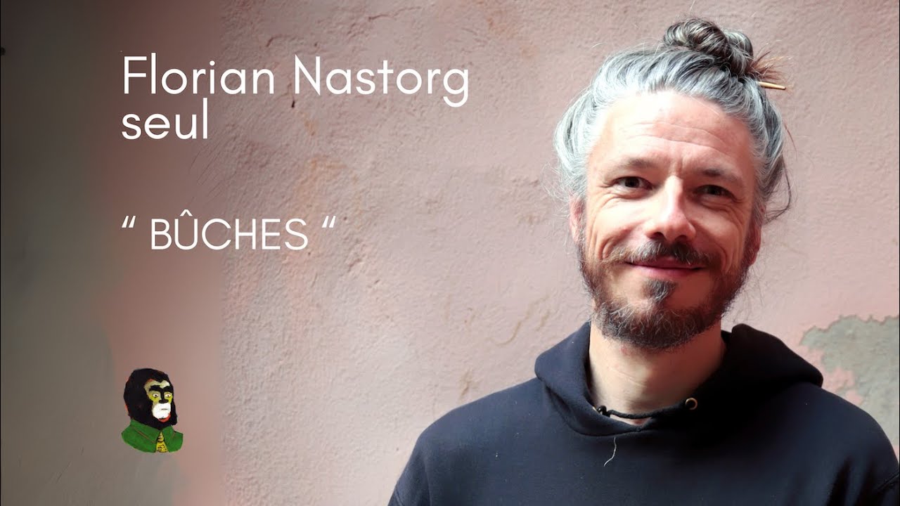 Florian Nastorg Seul - BUCHES