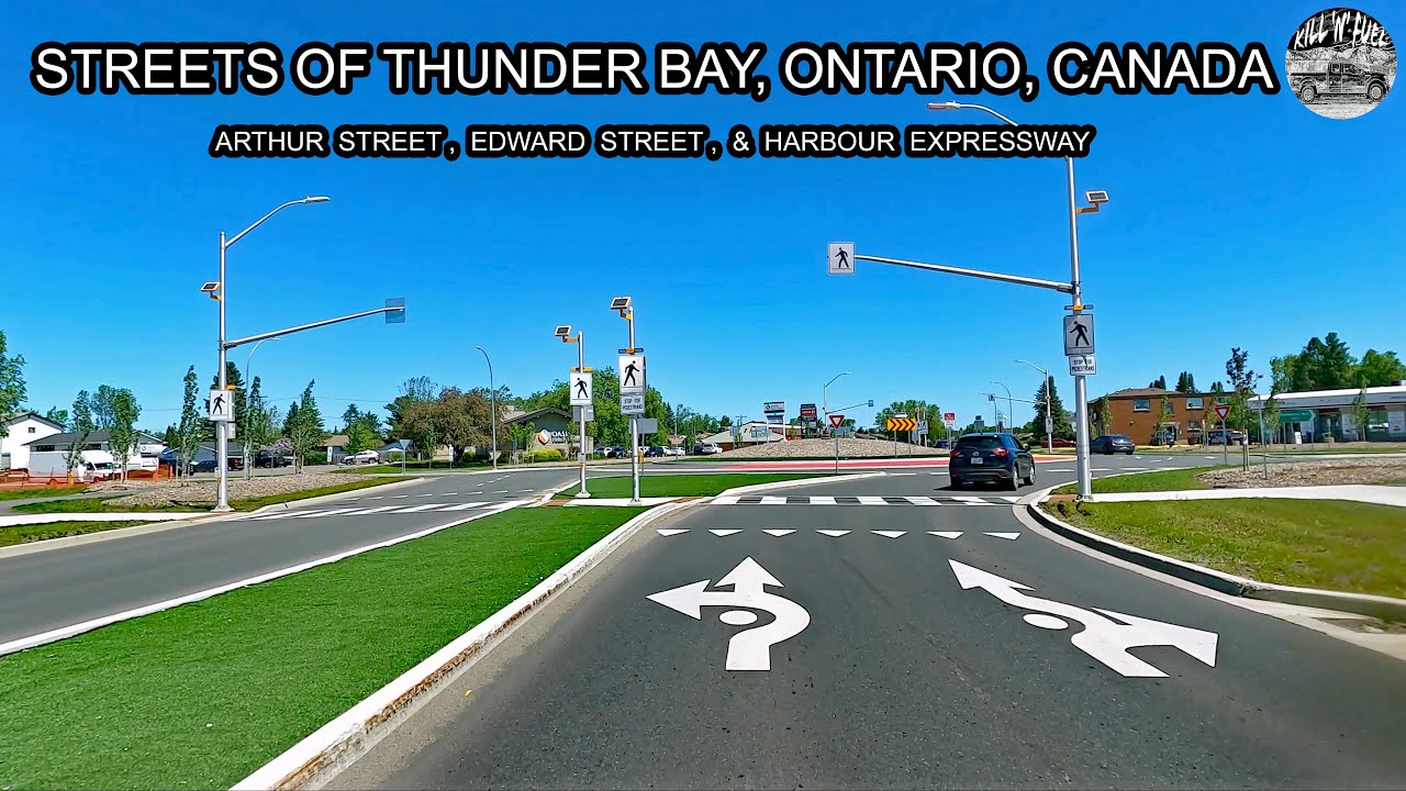 4K Streets Of Thunder Bay, Ontario, Canada ~ Arthur Street, Edward Street, & Harbour Expressway