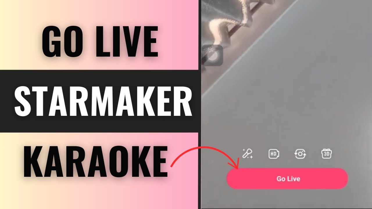 How to Go Live on Starmaker Karaoke Singing App