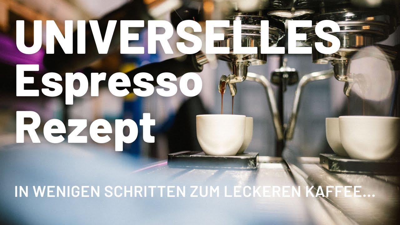 Das universelle Espresso-Rezept | Sweet und komplex!