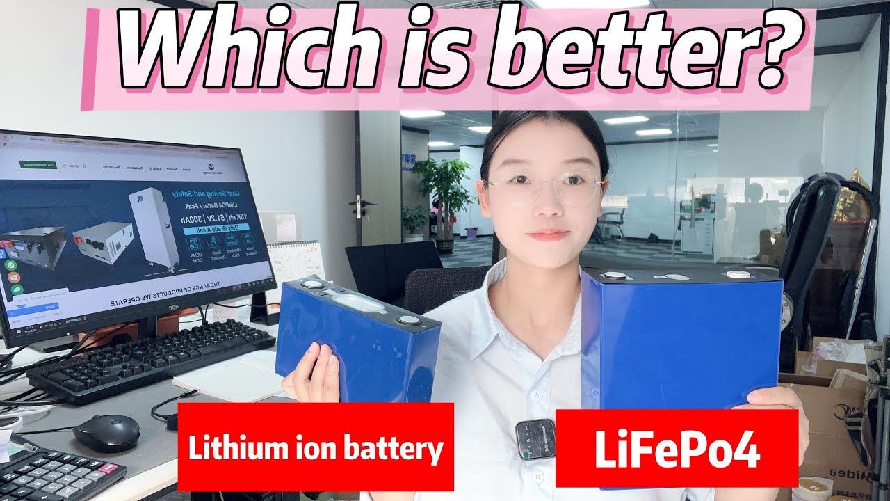 Lithium ion vs lifepo4, which is better?