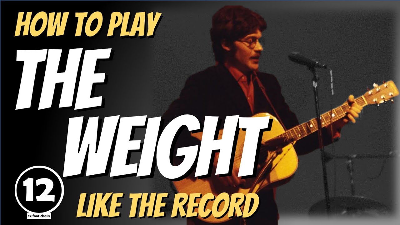 The Weight - The Band / Робби Робертсон | Урок игры на гитаре