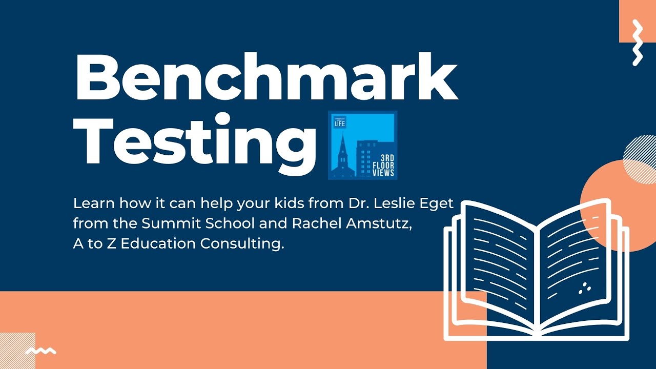 Benchmark Testing for Students