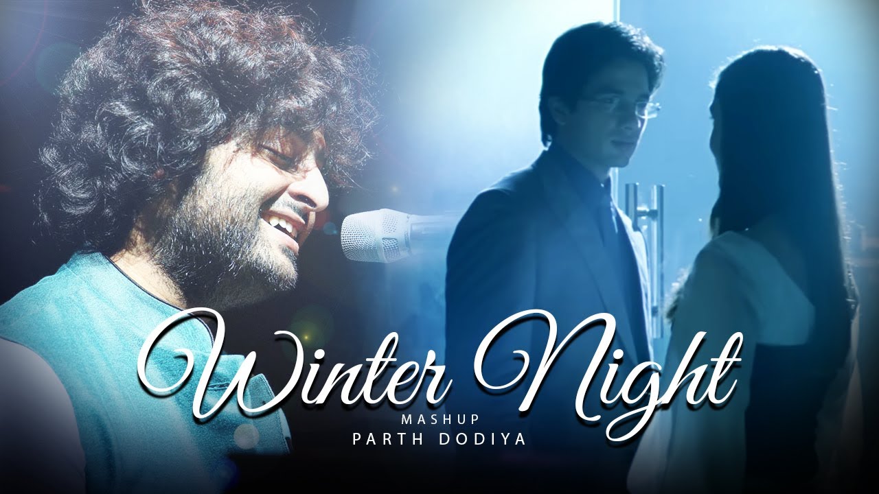 Winter Night Mashup - Parth Dodiya | Mid Night Songs | Bollywood Lofi & Chill 2023