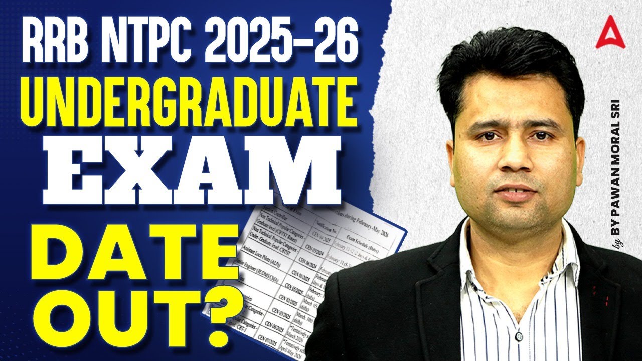 RRB NTPC Exam Date 2025-26 | RRB NTPC Undergraduate Exam Date 2025 | NTPC Strategy 2026