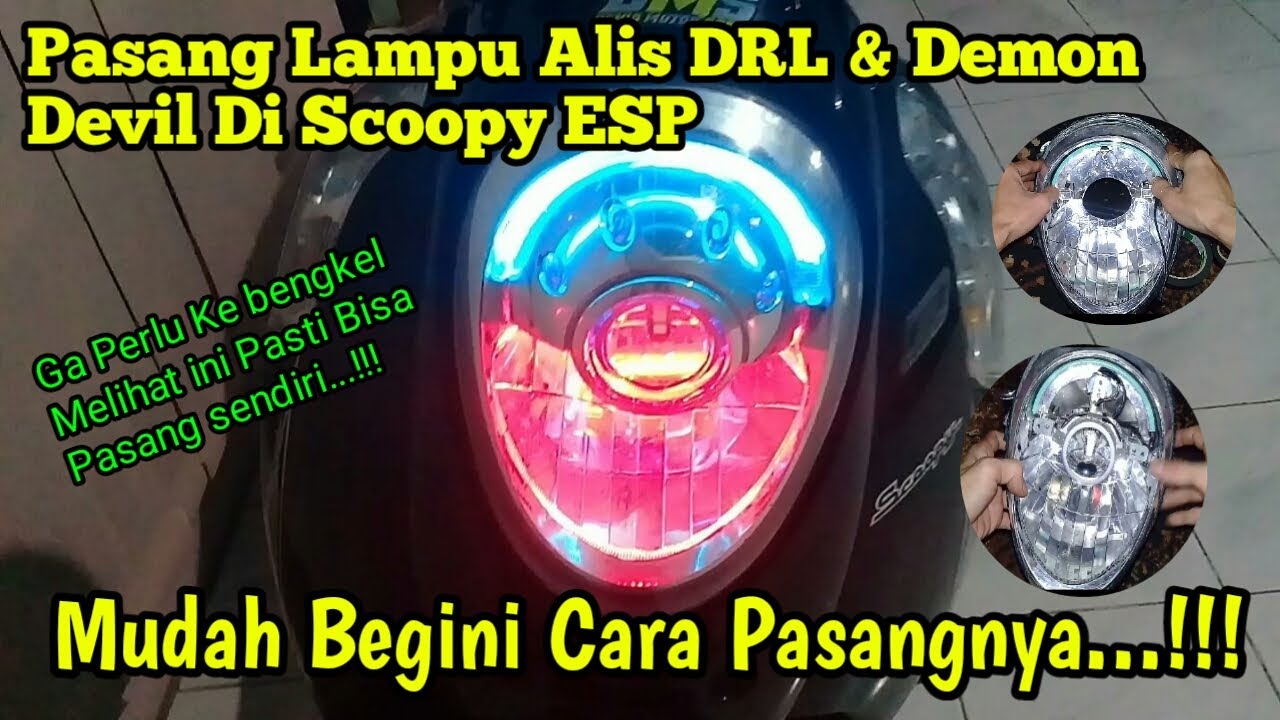 Pasang Lampu Alis Led DRL & Demon Devil || Honda Scoopy ESP